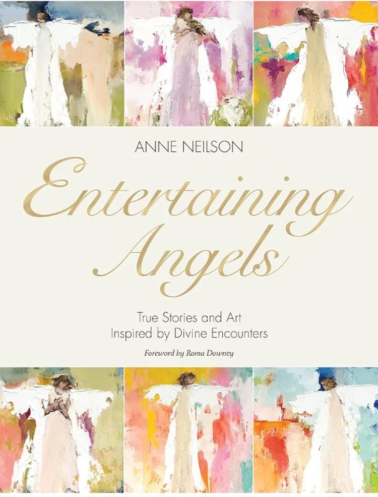 Entertaining Angels: True Stories and Art Inspired by Divine Encounters