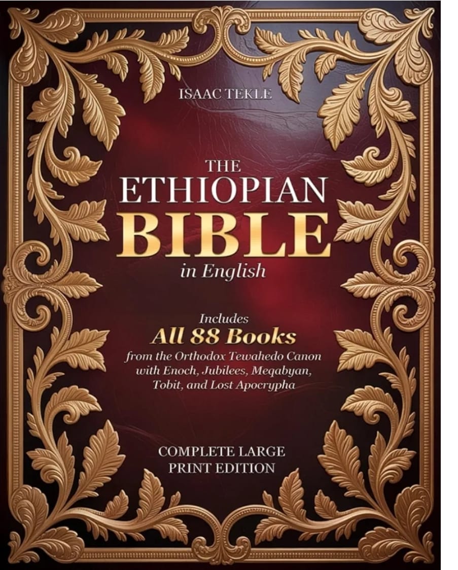 Isaac Tekle The Ethiopian Bible in English - Complete Large Print