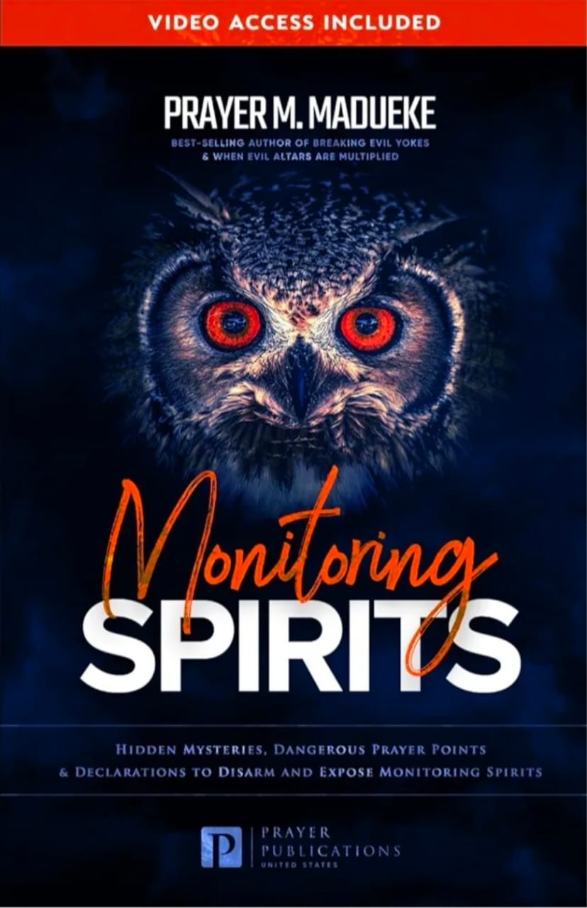 Monitoring Spirits by Prayer Makuende