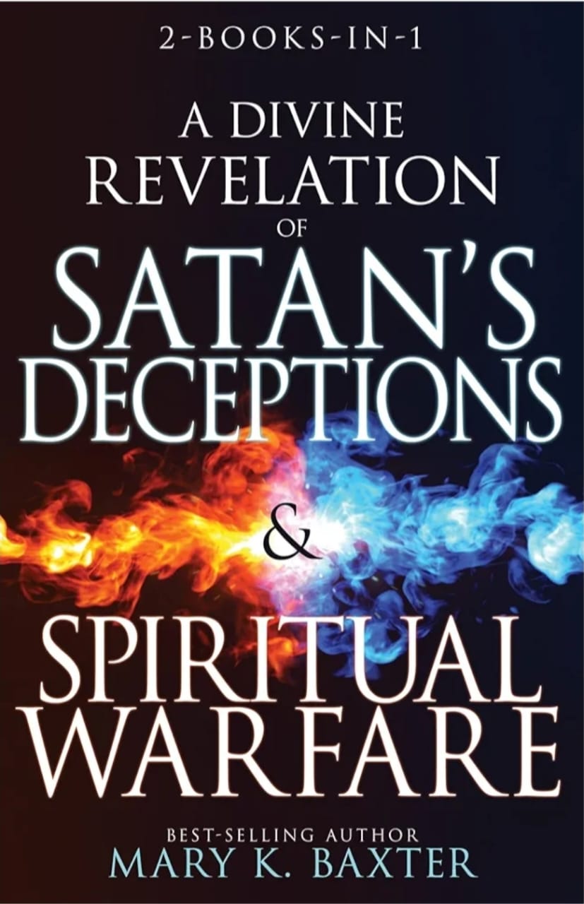 A Divine Revelation of Satans Deceptions