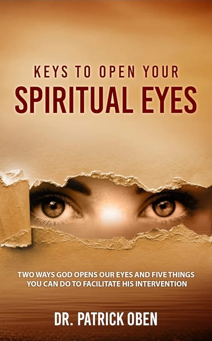 Keys to open your spiritual eyes by Dr mathew Oben