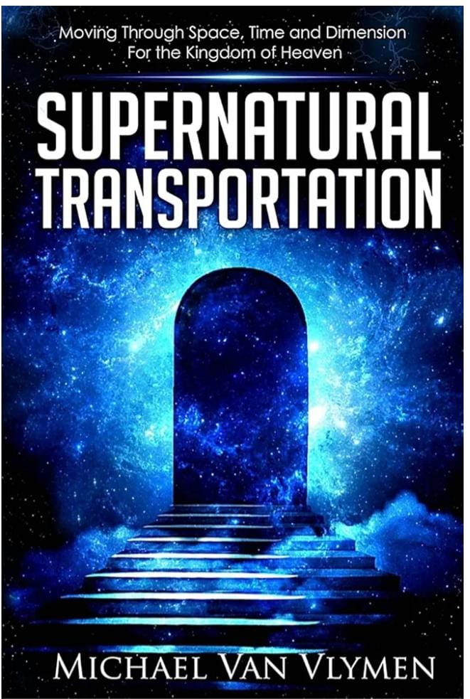 Supernatural Transportation by Michael Van Vlymen